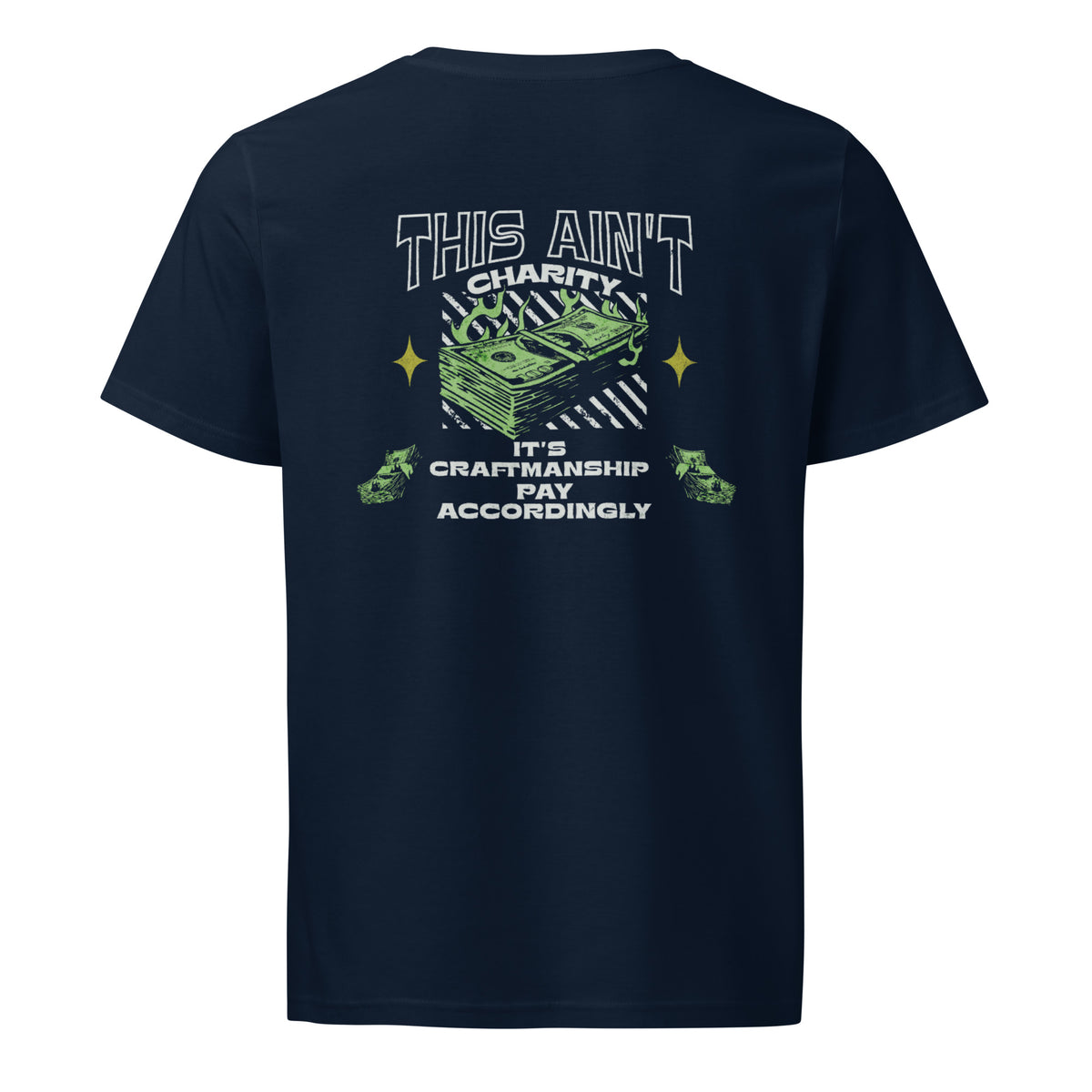 This Ain't Charity Tee in french navy