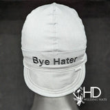 Bye Hater Cotton Welding Cap |  HD Welding Hats
