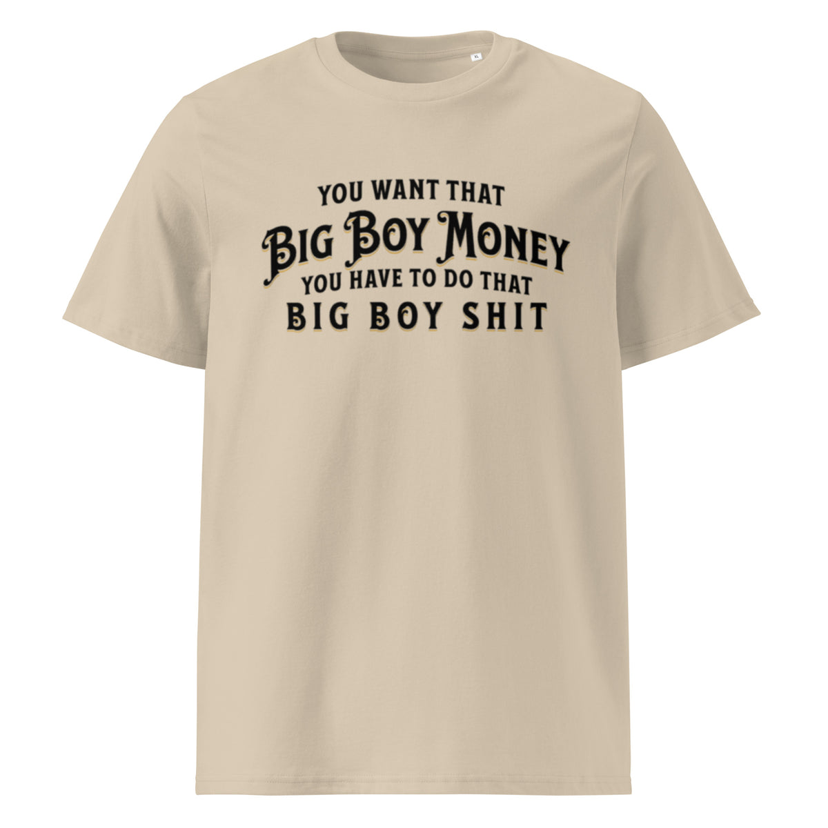 Big Boy Money Tee in desert sand color